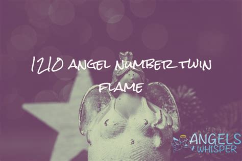 1210 Angel number Meaning, twin flame & reasons。